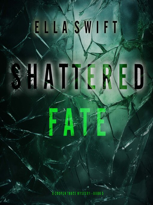 Title details for Shattered Fate  by Ella Swift - Wait list